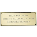 Aluminum Embossed Plate w/Beveled Edge (4 1/8"x1 9/16")